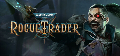 【steam】战锤40K：行商浪人/Warhammer 40,000: Rogue Trader-鹿星语