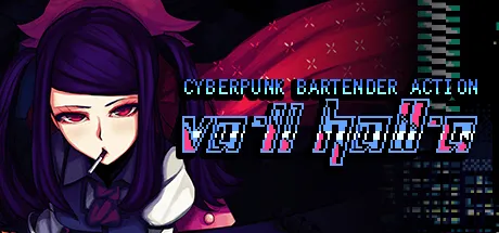 【steam】VA-11 HALL-A：赛博朋克酒保行动/VA-11 Hall-A: Cyberpunk Bartender Action