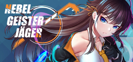 Nebel Geisterjäger ~ 零号羔羊 STEAM官中-鹿星语